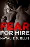 [For Hire 01] • Fear for Hire